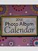 2010 Photo Album Desk / Wall / Office Calendar