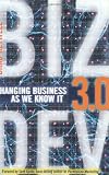 Biz Dev 3.0: Changing Business As We Know It