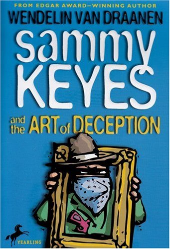 Sammy Keyes and the Art of Deception