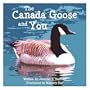 The Canada Goose and You