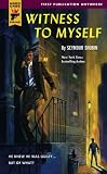 Witness to Myself (Hard Case Crime (Mass Market Paperback))