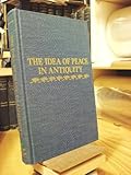 The idea of peace in antiquity