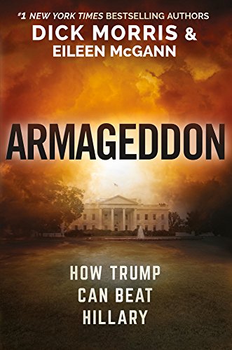 Armageddon: How Trump Can Beat Hillary