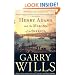 Henry Adams and the Making of America
