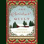 The Christmas Quilt | [Jennifer Chiaverini]