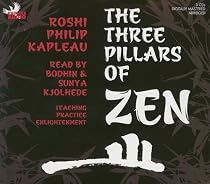The Three Pillars of Zen
