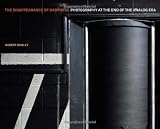 The disappearance of darkness : photography at the end of the analog era