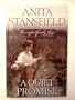 A Quiet Promise: Barrington Family Saga 2 by Anita Stansfield