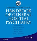 Massachusetts General Hospital handbook of general hospital psychiatry