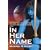 In Her Name (Omnibus Edition)