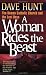 A Woman Rides the Beast: The Roman Catholic Church and the Last Days