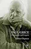 Review Palgrave Macmillan  / Paul Grice, Philosopher and Linguist
