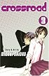 Crossroad Volume 3 (Crossroad)