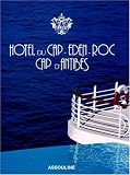 Hotel Du Cap-Eden-Roc: Cap D'Antibes