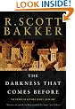 The Darkness that Comes Before (Prince of Nothing)