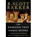 The Darkness That Comes Before