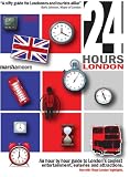 24 Hours London - Updated and Illustrated