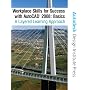 Workplace Skills for Success AutoCAD(R) 2008 Basics