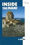 Inside the Mani: A Guide