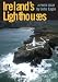 Ireland's Lighthouses: A Photo Essay
