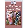 Still More Stories from Grandma's Attic
