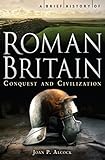A brief history of Roman Britain