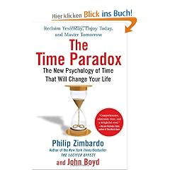 The Time Paradox: The New Psychology of Time That Will Change Your Life