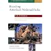 Bicycling America's National Parks: California: The Best Road and Trail Rides from Joshua Tree to Redwoods National Park