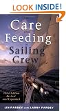 The Care and Feeding of the Sailing Crew