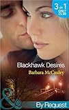 Blackhawk desires