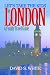Let's Take the Kids to London: A Family Travel Guide by David White