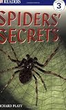 Spiders Secrets (DK Readers Level 3)
