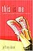 This Is Me: A Teen Girl's Guide to Becoming the Real You - Book by Jeffrey Dean