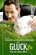 Gl�ck kommt selten allein ...