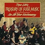 Time-Life`s Treasury of Folk Music: An All Star Hootenanny Volume Two