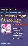 Handbook for principles and practice of gynecologic oncology
