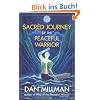 Sacred Journey of the Peaceful Warrior: Second Edition