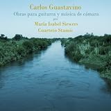Carlos Guastavino Obras Para Guitarra Y Musica De