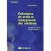 Techniques de vente et management des vendeurs : Vendre au d�tail ou en magasin