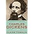 Charles Dickens: A Life