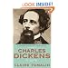Charles Dickens: A Life