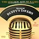 The Best of Duffy's Tavern: The Golden Age of Radio, Old Time Radio Shows and Serials