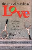 The Unspoken Rules of Love: What Women Don't Know and Men Don't Tell You (Busara Books)
