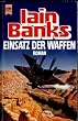 Einsatz der Waffen. Roman.