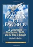 Beyond Paycheck to Paycheck: A Conver...