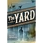 The Yard by Alex Grecian