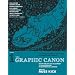 The Graphic Canon, Vol. 1: From the Epic of Gilgamesh to Shakespeare to Dangerous Liaisons