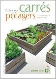 Installer vos carrés potagers