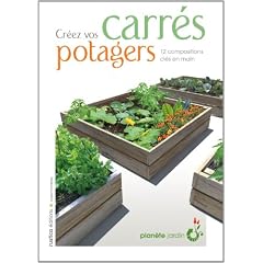 Installer vos carr�s potagers