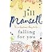 Falling For You